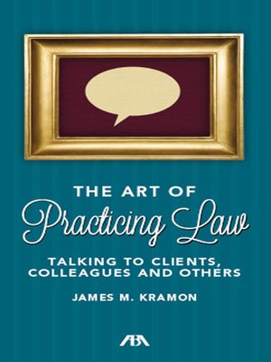 cover image of The Art of Practicing Law